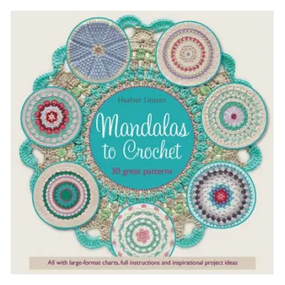 Mandalas to Crochet - Linssen, Haafner