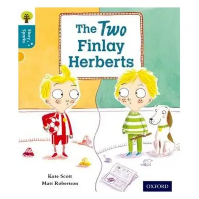 Oxford Reading Tree Story Sparks: Oxford Level 9: The Two Finlay Herberts - Scott, Kate