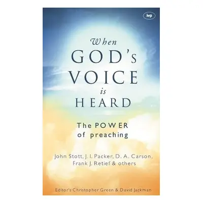 When God's voice is heard - Jackman, Christopher Green and David