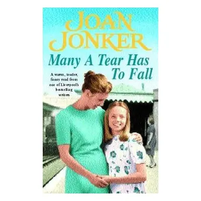 Many a Tear has to Fall - Jonker, Joan