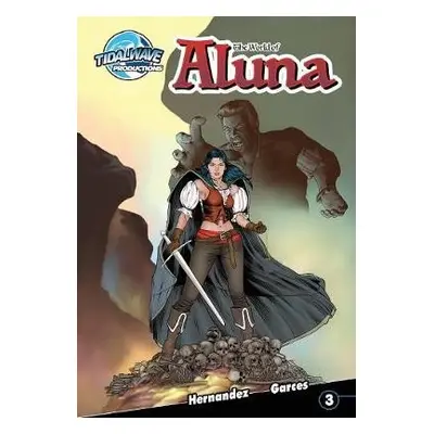 World of Aluna #3 - Garces, Paula a Hernandez, Antonio