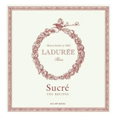 Laduree Sucre - Andrieu, Philippe