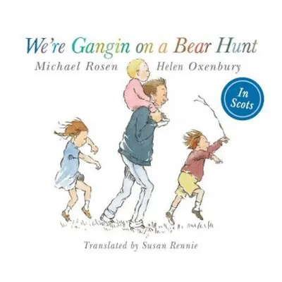 We're Gangin on a Bear Hunt - Rosen, Michael