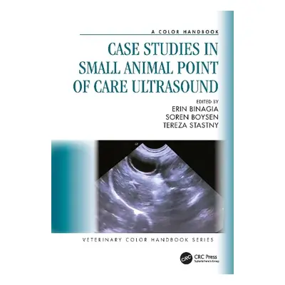 Case Studies in Small Animal Point of Care Ultrasound