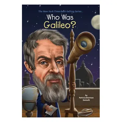 Who Was Galileo? - Demuth, Patricia Brennan a Who HQ