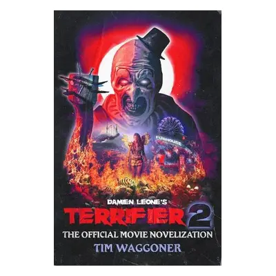 Terrifier 2 - Waggoner, Tim