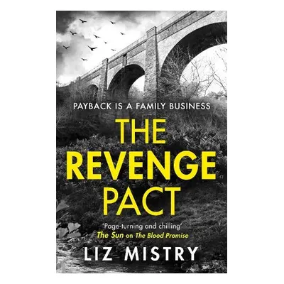 Revenge Pact - Mistry, Liz