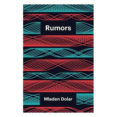 Rumors - Dolar, Mladen