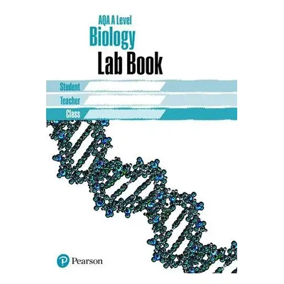 AQA A level Biology Lab Book