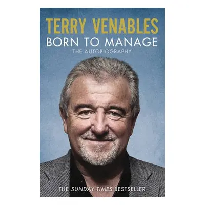 Born to Manage - Venables, Terry