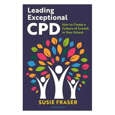 Leading Exceptional CPD - Fraser, Susie