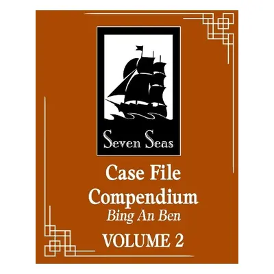 Case File Compendium: Bing An Ben (Novel) Vol. 2 - Rou Bao Bu Chi Rou