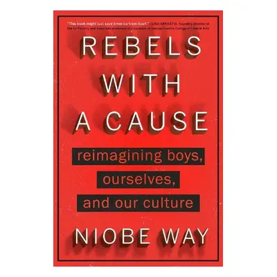 Rebels with a Cause - Way, Niobe