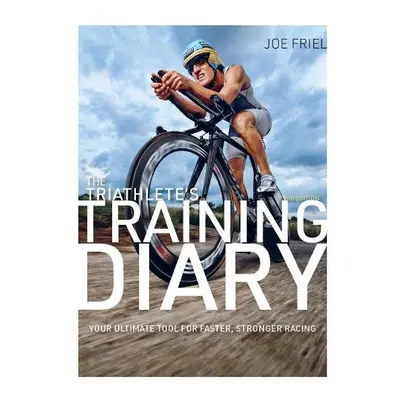 Triathlete's Training Diary - Friel, Joe