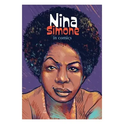 Nina Simone In Comics! - Adriansen, Sophie