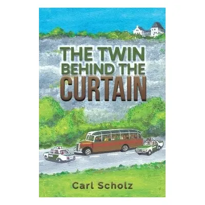 Twin Behind the Curtain - Scholz, Carl