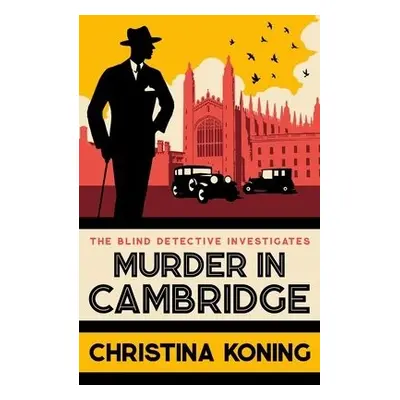 Murder in Cambridge - Koning, Christina