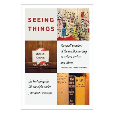 SEEING THINGS