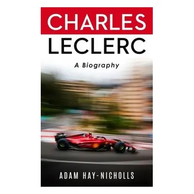 Charles Leclerc - Hay-Nicholls, Adam