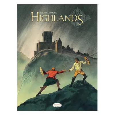 Highlands - Book 1 of 2 - Aymond, Philippe