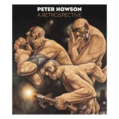 Peter Howson - Mansfield, Susan a Flowers, Matthew a Patterson, David