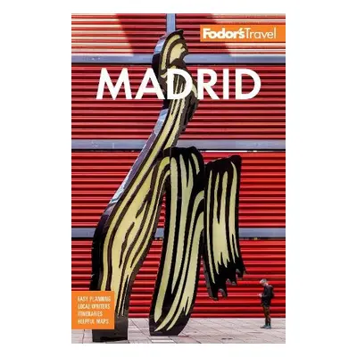 Fodor's Madrid - Fodor's Travel Guides