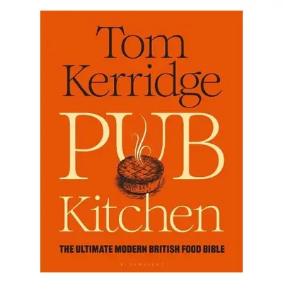 Pub Kitchen - Kerridge, Tom