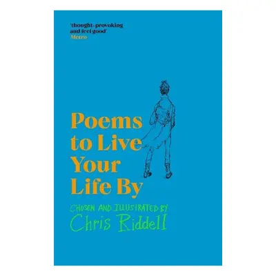 Poems to Live Your Life By - Riddell, Chris