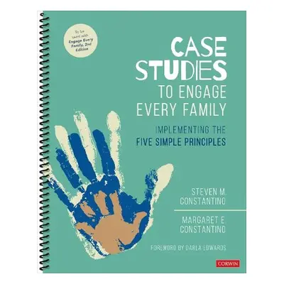 Case Studies to Engage Every Family - Constantino, Steven Mark a Constantino, Margaret