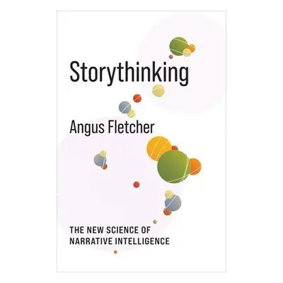 Storythinking - Fletcher, Angus