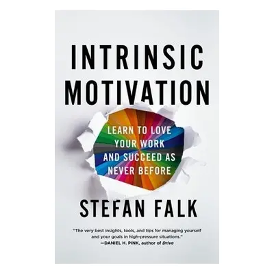 Intrinsic Motivation - Falk, Stefan