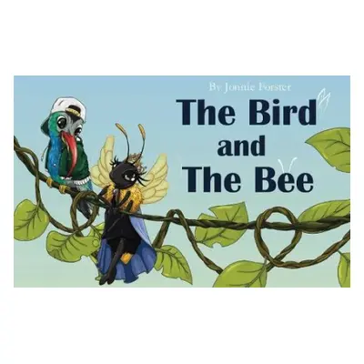 Bird and The Bee - Forster, Jonnie