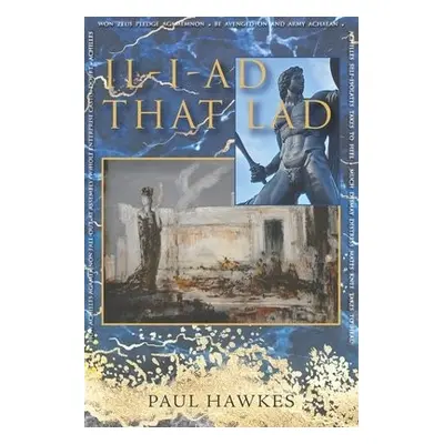 Il-i-ad That Lad - Hawkes, Paul