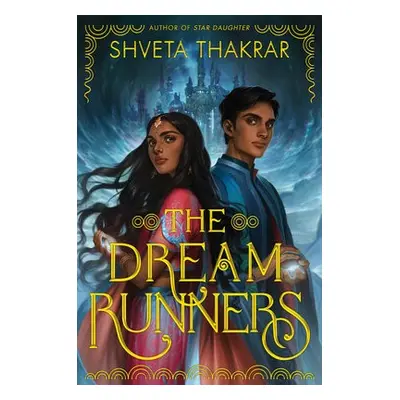 Dream Runners - Thakrar, Shveta