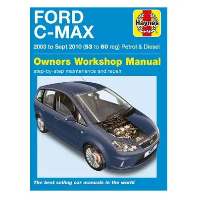 Ford C-Max Petrol a Diesel (03 - 10) Haynes Repair Manual - Haynes Publishing