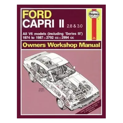 Ford Capri II (and III) 2.8 a 3.0 V6 (74 - 87) Haynes Repair Manual - Haynes Publishing