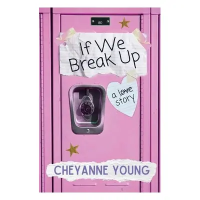 If We Break Up - Young, Cheyanne