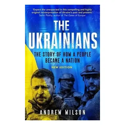 Ukrainians - Wilson, Andrew