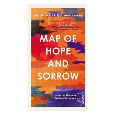 Map of Hope and Sorrow - Benedict, Helen a Awwadawnan, Eyad