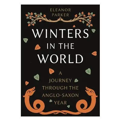 Winters in the World - Parker, Eleanor