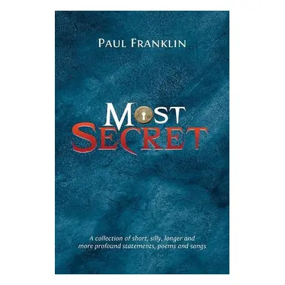 Most Secret - Franklin, Paul