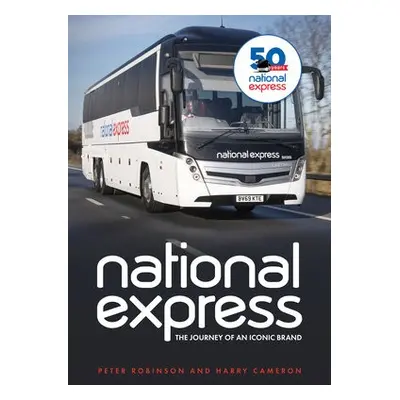 National Express - Robinson, Dr Peter a Cameron, Harry