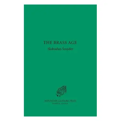 Brass Age - Snajder, Slobodan