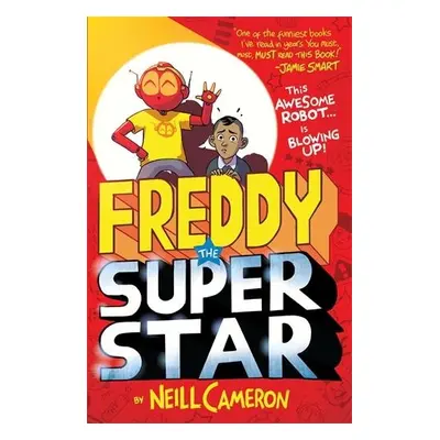 Freddy the Superstar - Cameron, Neill