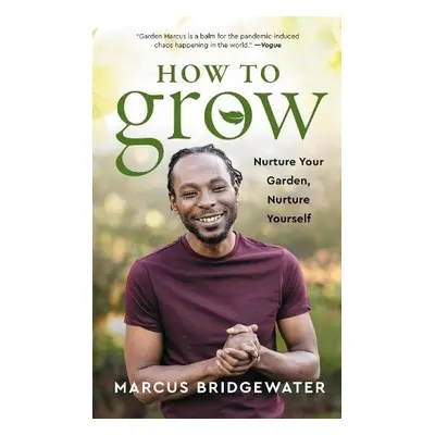 How to Grow - Bridgewater, Marcus