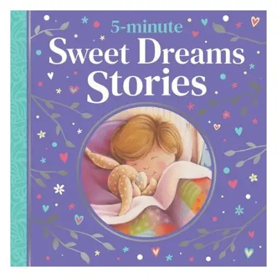 5-minute Sweet Dreams Stories - Various