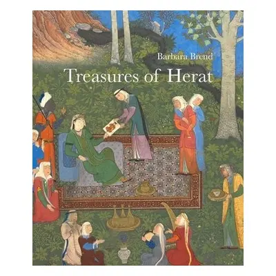 Treasures of Herat - Brend, Barbara