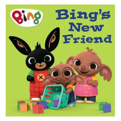 Bing’s New Friend - HarperCollins ChildrenĂ˘€™s Books