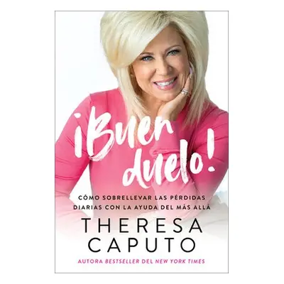 Good Mourning \ !Buen duelo! (Spanish edition) - Caputo, Theresa