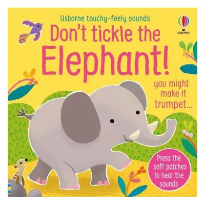 Don't Tickle the Elephant! - Taplin, Sam